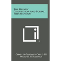 The Hepatic Circulation and Portal Hypertension - Hardcover