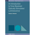 An Introduction to Time-Resolved Optically Stimulated Luminescence - Hardcover