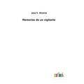 Memorias de un vigilante - Hardcover