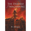 The Damned of Magdeburg - Paperback