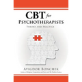 CBT for Psychotherapists: Theory and Practice - Paperback