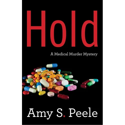 Hold: A Medical Mystery - Paperback