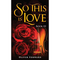 So This is Love - Hardcover