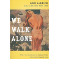 We Walk Alone - Paperback