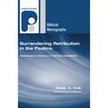 Surrendering Retribution in the Psalms - Paperback