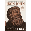 Iron John: A Book about Men - Paperback