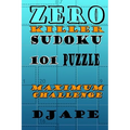 Zero Killer Sudoku: 101 puzzles: Maximum Challenge - Paperback