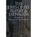 The lives of St. Rupert & Erendruda - Paperback