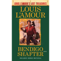 Bendigo Shafter (Louis l'Amour's Lost Treasures) - Mass Market Paperbound