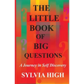 The Little Book of Big Questions: A Journey in Self Discovery - Paperback
