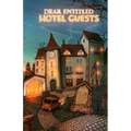 Dear Entitled Hotel Guests - Paperback
