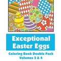 Exceptional Easter Eggs Coloring Book Double Pack (Volumes 3 & 4) - Paperback