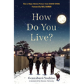 How Do You Live? - Paperback