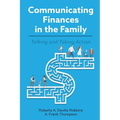Communicating Finances in the Family: Talking and Taking Action - Paperback