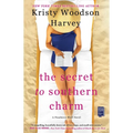 The Secret to Southern Charm - Paperback