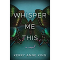 Whisper Me This - Paperback