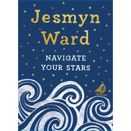 Navigate Your Stars - Hardcover