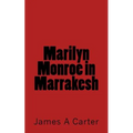 Marilyn Monroe in Marrakesh - Paperback