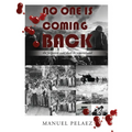 No One Is Coming Back - Paperback