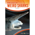 Weird Sharks - Hardcover