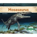 Mosasaurus (Spanish Version) - Library Binding