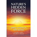 Nature's Hidden Force - Paperback