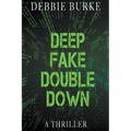 Deep Fake Double Down - Paperback