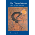 The Lioness in Bloom: Modern Thai Fiction about Women Volume 9 - Paperback