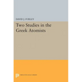 Two Studies in the Greek Atomists - Paperback
