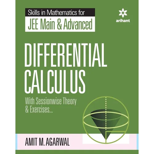 Skills in Mathematics - Differential Calculus for JEE Main and Advanced - Paperback
