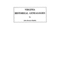 Virginia Historical Genealogies - Paperback