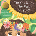 Do You Know the Value of You? - Paperback