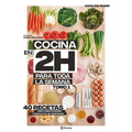 Cocina En 2 Horas Para Toda La Semana - Paperback