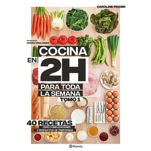 Cocina En 2 Horas Para Toda La Semana - Paperback