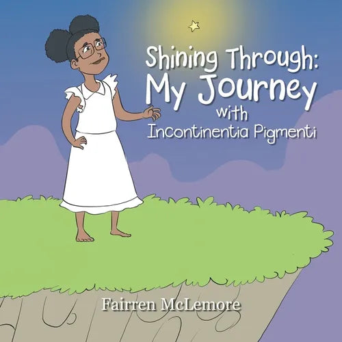 Shining Through: My Journey with Incontinentia Pigmenti - Paperback