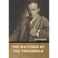 The Watcher by the Threshold - Hardcover