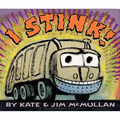 I Stink! Board Book - Board Book