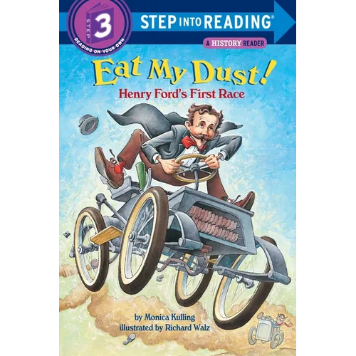 Eat My Dust! Henry Ford's First Race - Paperback