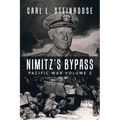 Nimitz's Bypass: Pacific War Volume 2 - Paperback