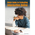 Quick Guide to Evaluating Information Online - Hardcover