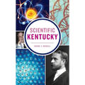 Scientific Kentucky - Hardcover
