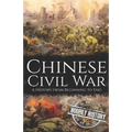 Chinese Civil War: A History from Beginning to End - Paperback