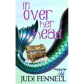 In Over Her Head - Paperback