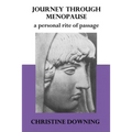 Journey Through Menopause: A Personal Rite of Passage - Paperback
