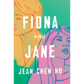 Fiona and Jane - Library Binding