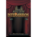 The Great Intermission - Paperback