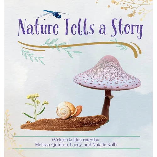 Nature Tells a Story - Hardcover