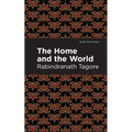 The Home and the World - Hardcover