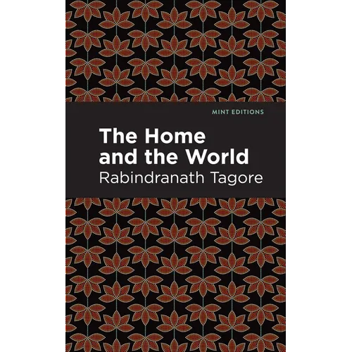 The Home and the World - Hardcover