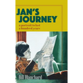 Jan's Journey: A Portrait to Last a Hundred Years - Hardcover